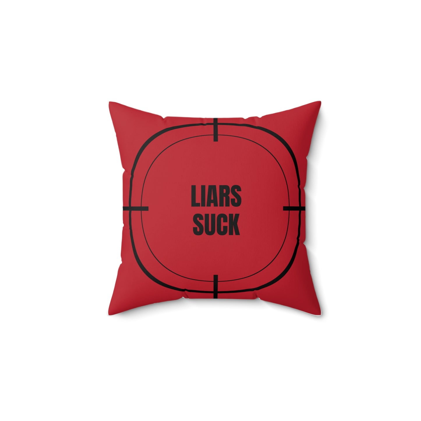 Liars Suck | Emotional Release Pillow
