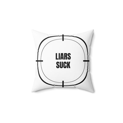 Liars Suck | Emotional Release Pillow
