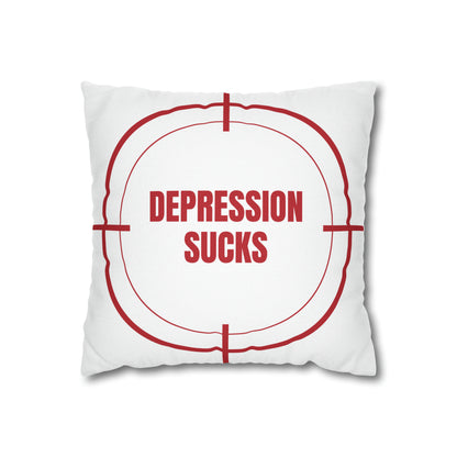 Depression Sucks Pillow Case