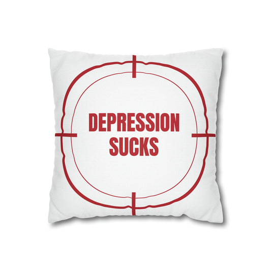 Depression Sucks Pillow Case